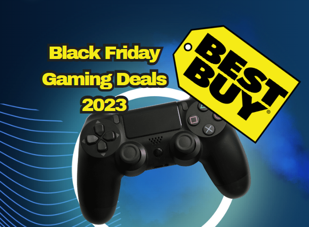 Black Friday Gaming Deals at Best Buy 2023