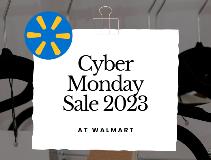 Walmart Cyber Monday Sales 2023: This Is Your Last Chance To Save