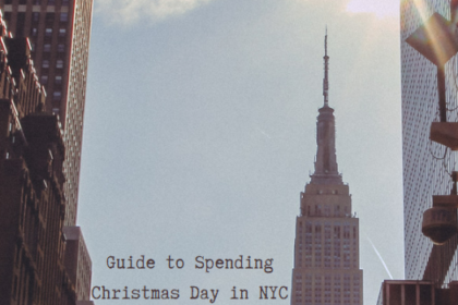 Guide to Spending Christmas Day in New York