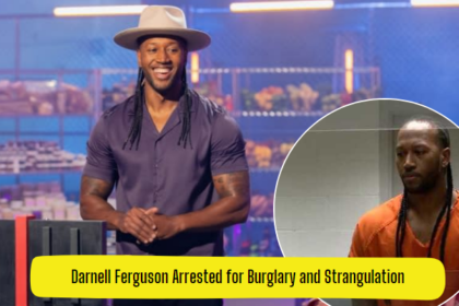Darnell Ferguson Arrested for Burglary and Strangulation