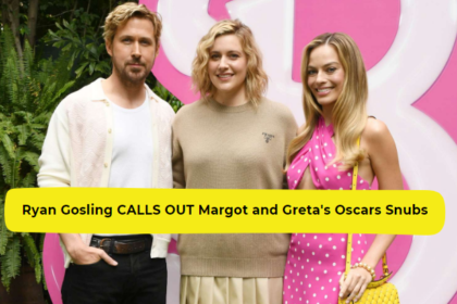 Ryan Gosling CALLS OUT Margot and Greta's Oscars Snubs