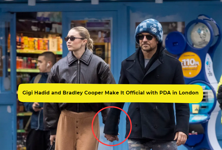 Gigi Hadid and Bradley Cooper Make It Official with PDA in London